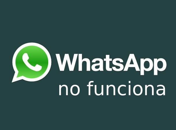 Por Qué Mi Whatsapp No Funciona Hoy Cómo Solucionarlo Uncomocorreo 7517