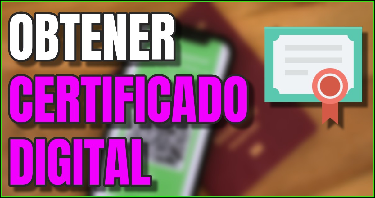 obtener certificado digital